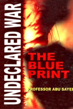 Undeclared War: The blue Print